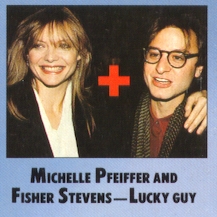 [ Michelle Pfeiffer and Fisher Stevens - Lucky Girl! ]